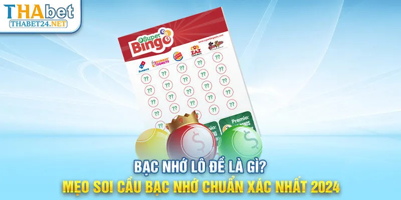 Bạc nhớ lô đề