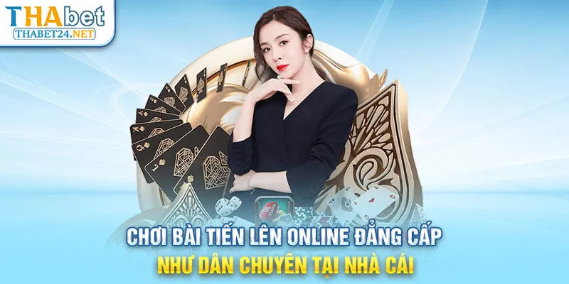 Chơi bài Tiến Lên online