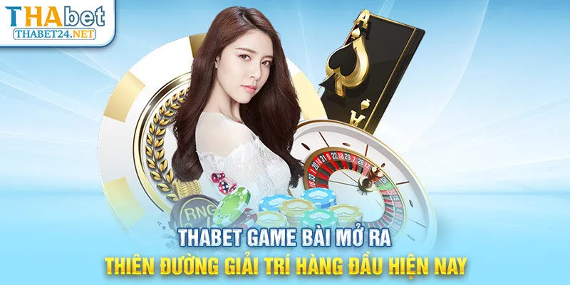 THABET Game Bài