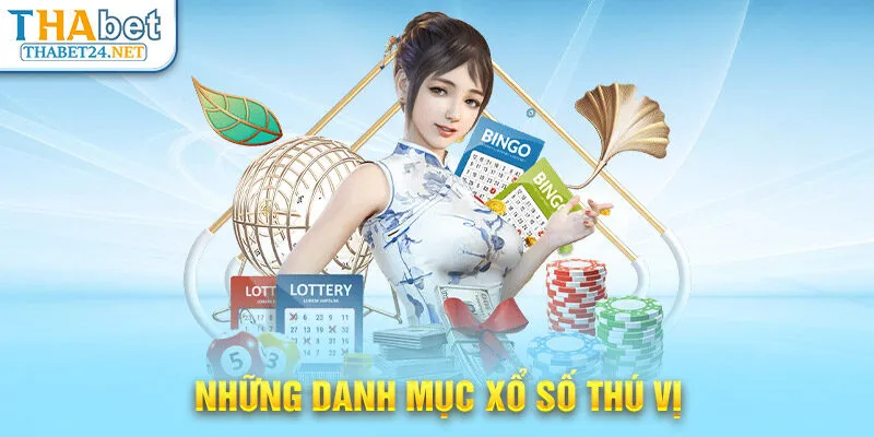 Những danh mục xổ số thú vị