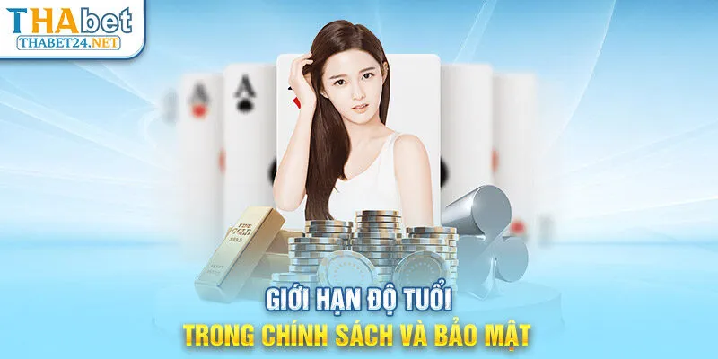 Giới hạn độ tuổi trong chính sách và bảo mật 